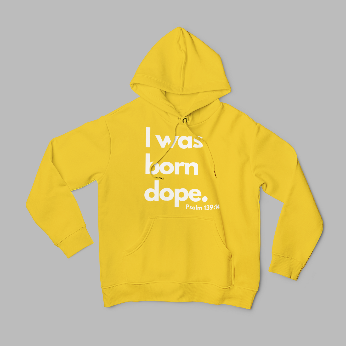 I was born dope hoodie.